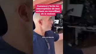 Miniature : Comment j’évite les interruptions de mes enfants quand je travaille de la maison #shorts