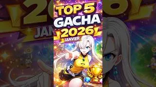 Miniature : TOP 5 GACHA À NE PAS RATER EN JANVIER 2026 🚀 #gacha #anime #mobilegame