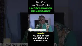Miniature : Où doit-on faire une déclaration de naissance en Côte d'Ivoire? #etatcivil