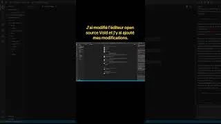 Miniature : J’ai modifié l’éditeur open source Void et j’y ai ajouté mes modifications #indi