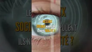 Miniature : Les réseaux sociaux manipulent-ils notre réalité ?   #shorts