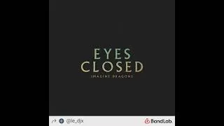 Miniature : NRJ - IMAGINE DRAGONS - EYES CLOSED (POWER INTRO) 1 - 2