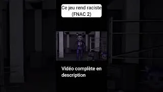 Miniature : Ce jeu rend raciste #fivenightsatfreddys #fivenightsatcandy2 #france