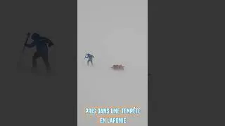 Miniature : Pris dans une tempête en Laponie