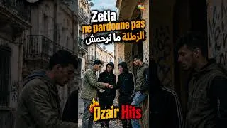 Miniature : Dzair Hits – Zetla ne pardonne pas – الزطلة ما ترحمش #algerie