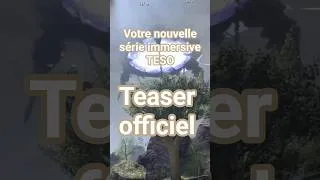 Miniature : 🔥 ESO gameplay en format série #esorp #tamriel #seriegaming
