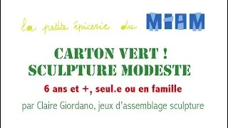 Miniature : Carton vert ! sculpture modeste par Claire Giordano, jeux d’assemblage sculpture