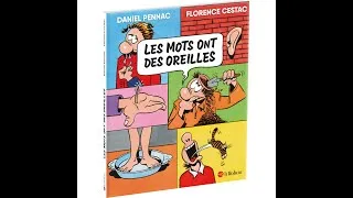 Miniature : Le Robert - Les mots ont des oreilles, par Daniel Pennac et Florence Cestac