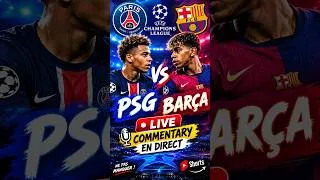 Miniature : 🔥 PSG vs BARÇA : LE CHOC ! 😱⚽ | LIVE COMMENTARY #Shorts
