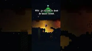 Miniature : POV : je n’ai pas le droit de lancer l’évent , mais je suis maudit… #Terraria #Survie ￼