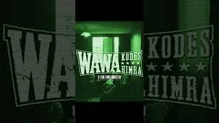 Miniature : Kodes x Himra - WAWA