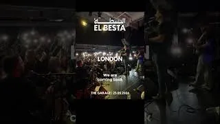 Miniature : London — we’re back https://www.alttickets.com/el-besta-tickets/london-the-garage/2026-05-23-19-00