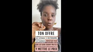 Miniature : Ton offre de service doit être suffisamment importante pour que les gens décident d’y mettre le prix