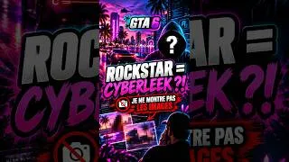 Miniature : GTA 6 : ROCKSTAR se cache derrière CYBERLEEK ?!