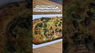 Miniature : Périménopause mon cake salé IG bas ✨️