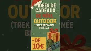 Miniature : Idées Cadeaux Outdoors -10€ (Partie 1) 🎁 #hiking #travel #trekking #randonnée