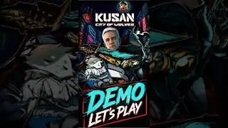 Miniature : Kusan City of Wolves - Steam 2026