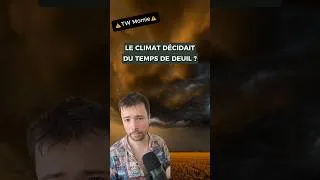 Miniature : Le climat décidait du deuil ? 🌿🪦