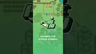 Miniature : 👷‍♂️🌴 ON CREE ENSEMBLE UNE ÎLE POKEMON 17 - ARCHERIE ARCHEDUC
