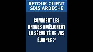 Miniature : Retour client : Le SDIS de l'Ardèche utilise les drones DJI pour plus de sécurité