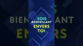 Miniature : Sois bienveillant envers toi! 💕#bienveillance #bienveillanceenverssoi  #penseepositive #penseedujour