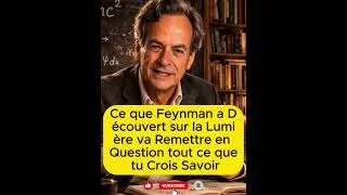 Miniature : Ce que Feynman a Découvert sur la Lumière va Remettre en Question tout ce que tu Crois Savoir