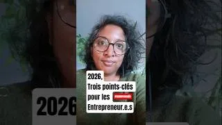 Miniature : 2026, trois points-clés pour les Entrepreneur.e.s