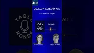 Miniature : TABLE RONDE DEVELOPPEUR ANDROID : CREATION D'UN PROJET