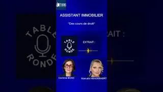 Miniature : TABLE RONDE ASSISTANT IMMOBILIER : COURS DE DROITS