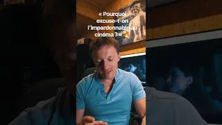 Miniature : « Pourquoi excuse-t-on l’impardonnable au cinéma ? » 🔥