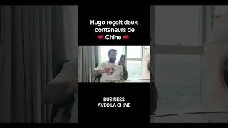 Miniature : Hugo reçoit deux conteneurs de meubles 🪑 Business Chine 🇨🇳 #entrepreneur