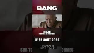 Miniature : Bang : Trailer VF (Nouveau) Le 25 août 2026 en VOD #film #cinema #action