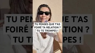 Miniature : Tu penses que t’as foiré la relation ? Tu te trompes #rupture_amoureuse #ruptureamoureuse