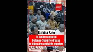 Miniature : Burkina Faso : Le Cadre sectoriel Défense-Sécurité dresse le bilan des activités menées (Mooré)