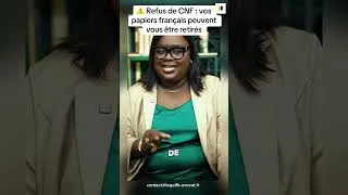 Miniature : ⚠️ Refus de CNF : vos papiers français peuvent vous être retirés