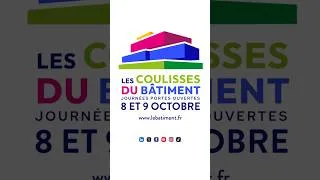 Miniature : Les Coulisses du bâtiment 2026 : 250 chantiers ouverts les 8 et 9 octobre.