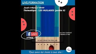Miniature : LIVE FORMATION 24 - LES HUILAGES (Partie II)