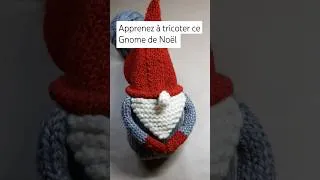 Miniature : Gnome de Noël - Tutoriel tricot gratuit