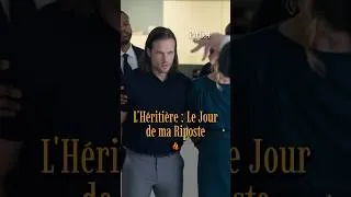 Miniature : 🎥 L'Héritière : Le Jour de ma Riposte Partie 4 #FlareFlow