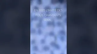 Miniature : Annonce Artiste Fous Chantants 2025