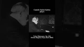 Miniature : Saint-Saëns plays “Valse Mignonne, Op. 104” #classicalmusic #saintsaens
