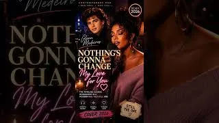 Miniature : Nothings Gonna Change My Love For You - Glenn Medeiros - RnB - Soul - Cover 2026 - Short