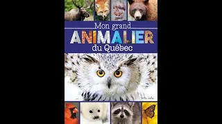 Miniature : Mon grand animalier du Québec