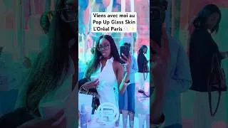 Miniature : NOUVEAU POP UP L’ORÉAL PARIS ! 👀🫧❄️💜✨ #popup #brandevent #lorealparis #lorealistar #glassskin