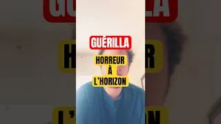 Miniature : GUÉRILLA, c’est quoi cette HORREUR à l’HORIZON?