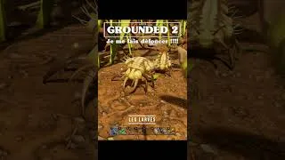 Miniature : Grounded 2 : Je me fais défoncer #gaming #games #gameplay #grounded