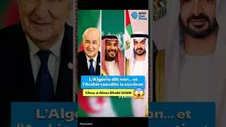 Miniature : L'Algérie choc Abou Dhabi… et l'Arabie saoudite soutient la souveraineté algérienne