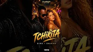 Miniature : GIMS × SHAKIRA – TCHIKITA 🔥💃 | Afro Latin Summer Hit #Shorts