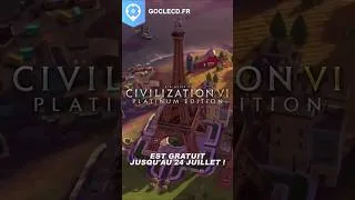Miniature : 🔥 Incroyable ! Civilization VI Édition Platinum GRATUIT cette semaine seulement ! Dépêche-toi !