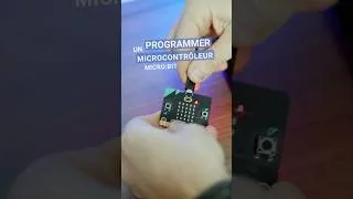 Miniature : Comment programmer une carte à microcontrôleur (Micro: Bit) : les bases en électronique !